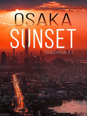 cover image of Osaka Sunset